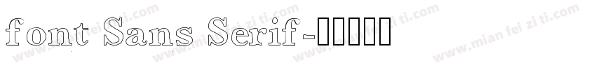 font Sans Serif字体转换